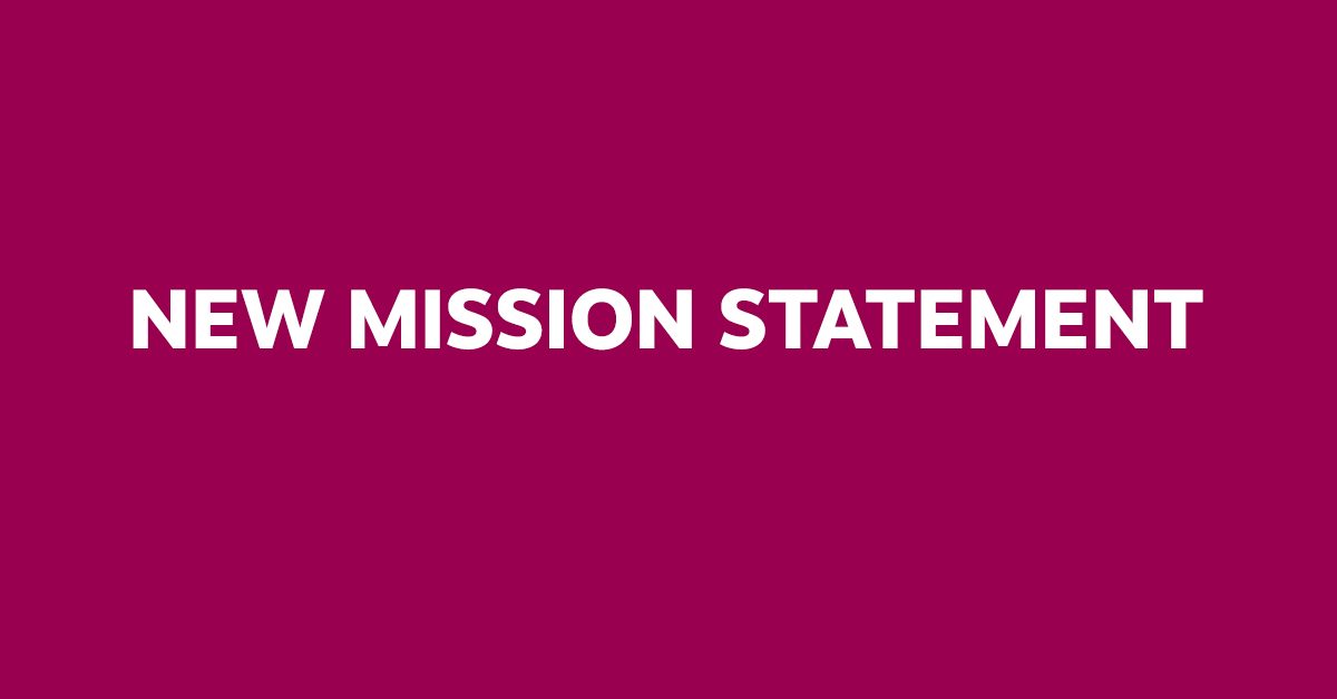 Purple rectangle with New Mission Statement text in white font